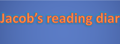 Jacob’s Reading Diary